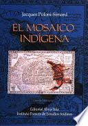 El mosaico indígena