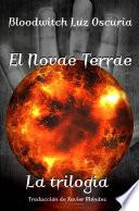 Libro El Novae Terrae, La trilogía