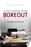 Libro El nuevo síndrome laboral Boreout