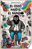 Libro El odio mueve el mundo