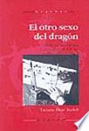 Libro El otro sexo del dragón