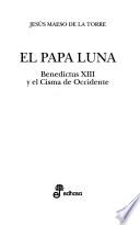 Libro El Papa Luna