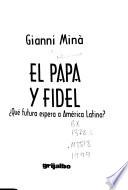 Libro El Papa y Fidel
