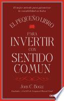 Libro El pequeño libro para invertir con sentido común