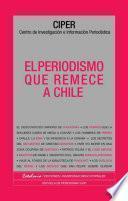 Libro El periodismo que remece a Chile