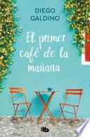 Libro El primer café de la mañana