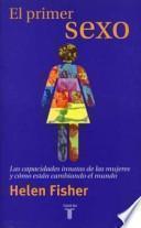 El Primer sexo
