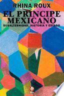 Libro El principe mexicano