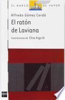 Libro El raton de Laviana / Laviana's Mouse
