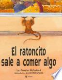 Libro El ratoncito sale a comer algo