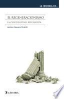 Libro El regeneracionismo