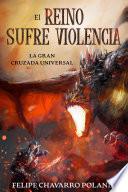 Libro EL REINO SUFRE VIOLENCIA