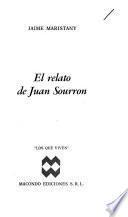 El relato de Juan Sourrón