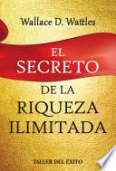 Libro El secreto de la riqueza ilimitada