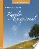 Libro El secreto de un regalo excepcional