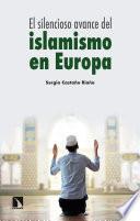 Libro El silencioso avance del islamismo en Europa