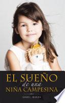 Libro El Sueño De Una Niña Campesina