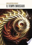 Libro El tiempo enroscado