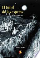 Libro El túnel de los espejos y otros cuentos