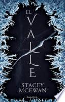 Libro El valle (Los glacianos 1)