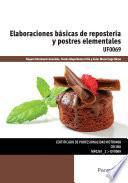 Libro Elaboraciones básicas de repostería y postres elementales