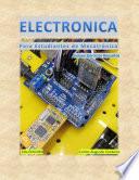 Libro ELECTRÓNICA PARA ESTUDIANTES DE MECATRONICA