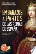 Libro Embarazos y partos de las reinas de España