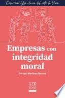 Libro Empresas con integridad moral