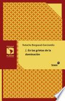 Libro En las grietas de la dominación
