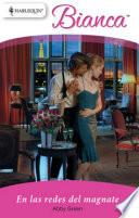 Libro En las redes del magnate