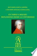 En torno a Mozart: reflexiones desde la universidad