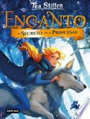 Libro Encanto. El secreto de las princesas