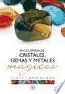 Libro Enciclopedia de cristales, gemas y metales mágicos