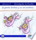 Libro Enciclopedia de Cuentos: La familia Ventura y sus mil aventuras Volumen VI