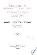 Enciclopedia heráldica y genealógica hispano-americana: Diccionario heráldico y genealógico de apellidos españoles y americanos ... t. 1-58, 61-62, 64-86 1920-1963