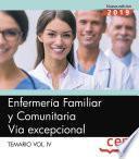 Libro Enfermería Familiar y Comunitaria. Vía excepcional. Temario Vol.IV