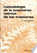 Libro Enseñanza y metodología teórica de tractores