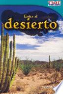 Libro Entra al desierto (Step into the Desert) (Spanish Version)