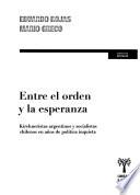 Libro Entre el orden y la esperanza