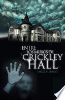 Libro Entre los muros de Crickley Hall