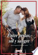Libro Entre perlas, sol y sangre