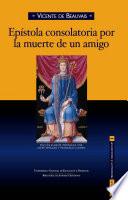 Libro EPÍSTOLA CONSOLATORIA POR LA MUERTE DE UN AMIGO