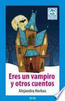 Libro Eres un vampiro