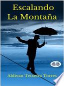 Libro Escalando la montaña
