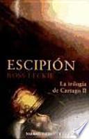 Libro ESCIPIÓN. La trilogía de Cartago II
