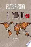 Libro Escribiendo El Mundo
