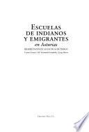 Libro Escuelas de indianos y emigrantes en Asturias