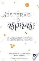 Libro ¿Esperas o aspiras?