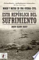 Libro Esta República del sufrimiento