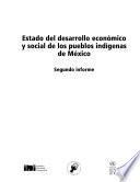 Estado del desarrollo económico y social de los pueblos indígenas de México